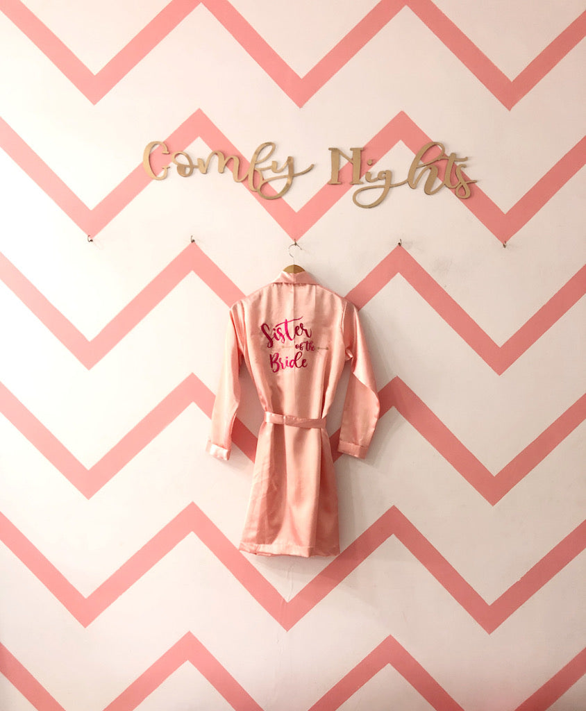 Sister of the Bride Robe  | Prepaid Orders Only
