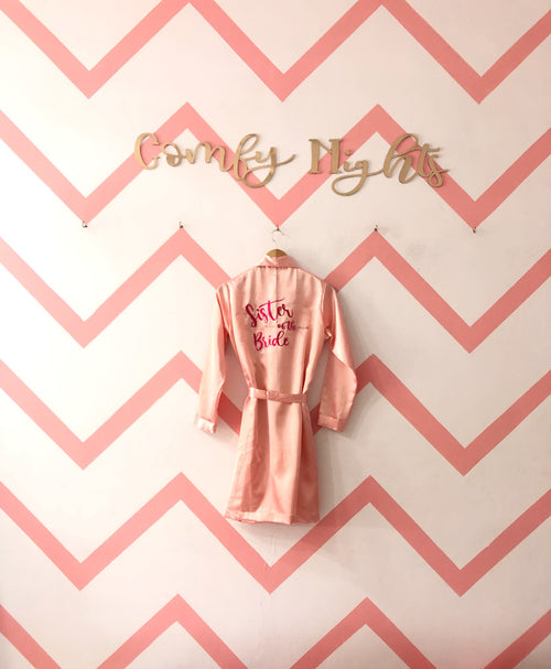 Sister of the Bride Robe  | Prepaid Orders Only